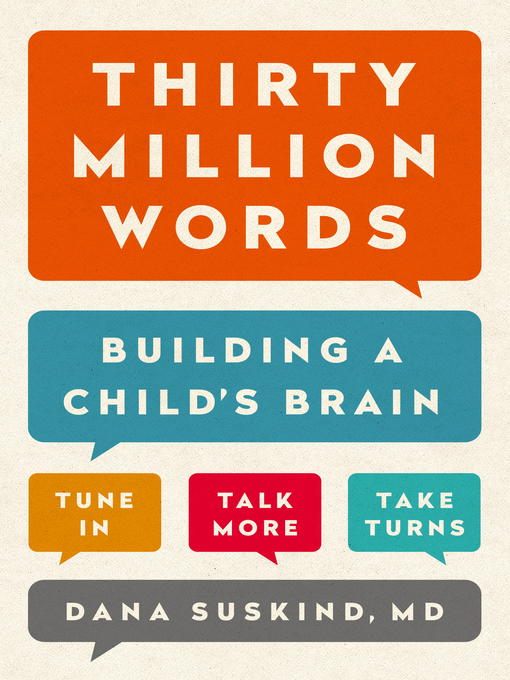 Title details for Thirty Million Words by Dana Suskind - Wait list